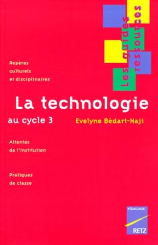 La Technologie au cycle 3 9782725619804