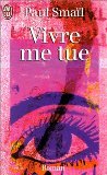 Vivre me tue 9782290049518