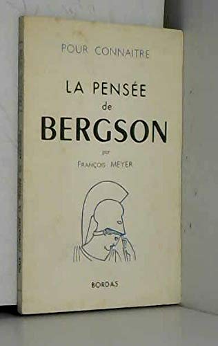 La pensee de bergson