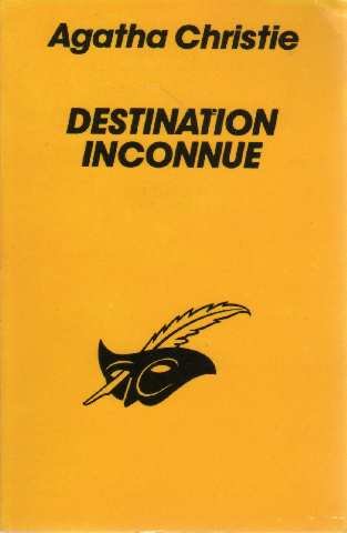 Destination Inconnue 9782702410905