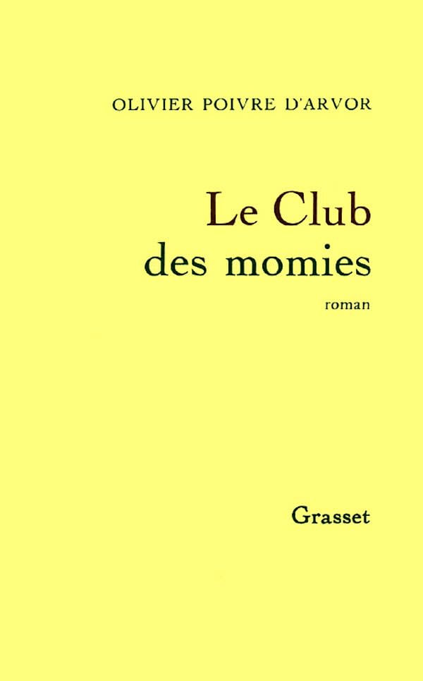 Le club des momies 9782246534013