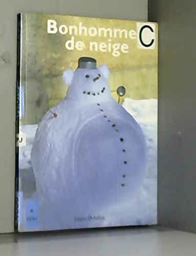 Bonhomme De Neige 9782912756183