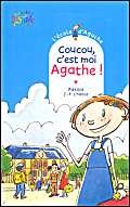 L'école d'Agathe, Tome 1 : Coucou, c'est moi Agathe! 9782700226638