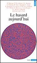 Le Hasard aujourd'hui 9782020129558
