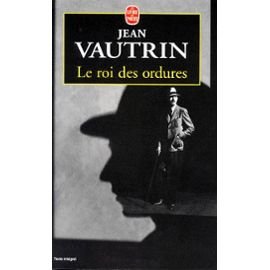 Le Roi des ordures 9782253144878