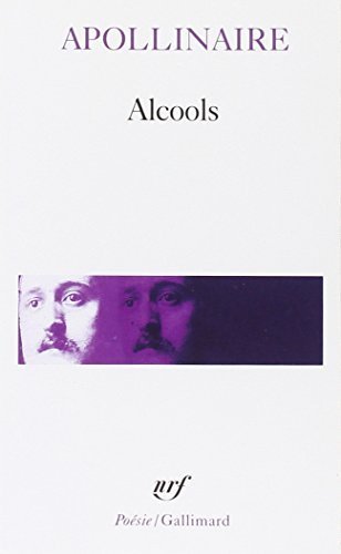 Alcools: suivi de Le Bestaire et Vitain Insipendere amori (Poesie Series) (French Edition) by Guillaume Apollinaire (1988) Mass Market Paperback
