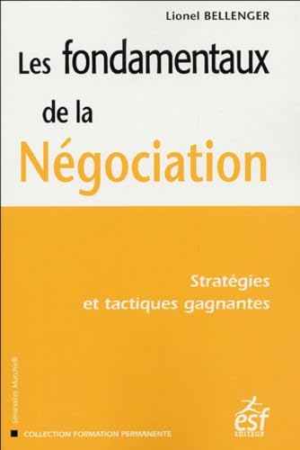 Les fondamentaux de la négociation 9782710116790
