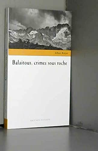 Balaïtous, crimes sous roche 9782376930402
