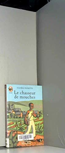 Le chasseur de mouches 9782081641471