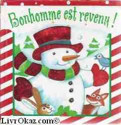 Tout carton brillant/bonhomme est revenu 9782845401556