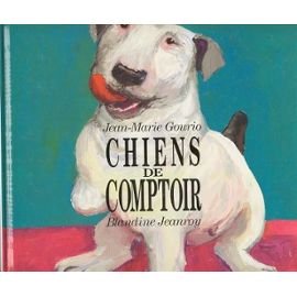 Chiens de comptoir 9782840982302