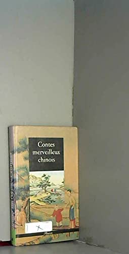 Contes merveilleux chinois 9782743454555
