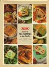 Le Livre Des Terrines & Des Confits 9782876360099