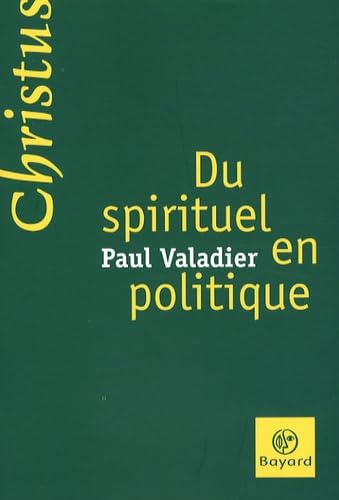 Du spirituel en politique 9782227477490