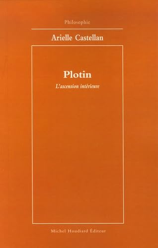 Plotin: L'ascension intérieure 9782912673664