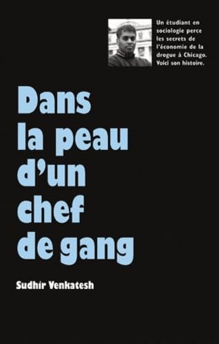 Dans la peau d'un chef de gang 9782211203753