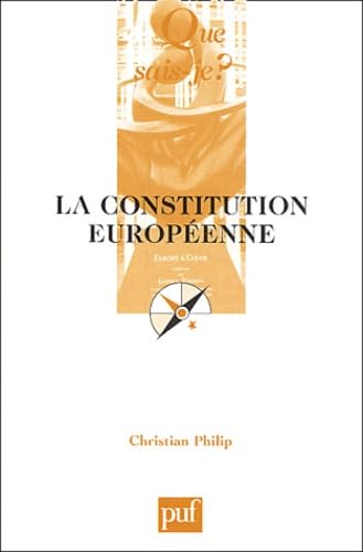 La Constitution européenne 9782130537182