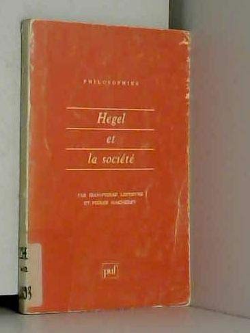 Hegel et la Société 9782130415459