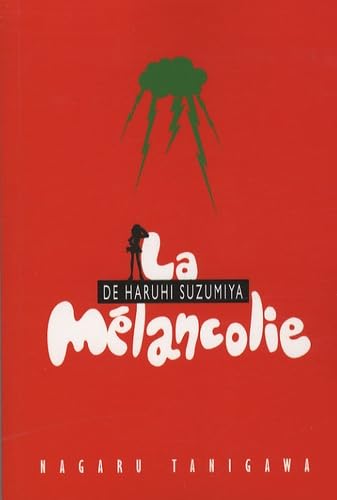 La mélancolie d'Haruhi Suzumiya 9782012013544