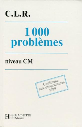 1000 problèmes niveau CM, livre élève 9782011159465