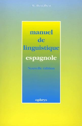 Manuel de linguistique espagnole 9782708010079