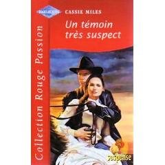 UN TEMOIN TRES SUSPECT 9782280116978