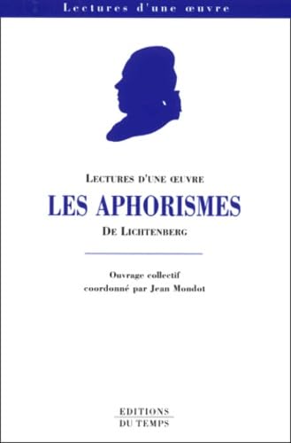 Aphorismes de Lichtenberg 9782842741334