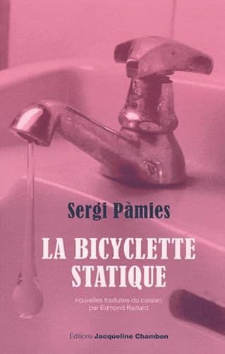 La bicyclette statique 9782330000349