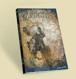 Les XII Singes - Trinités livre VII - Les Services Occultes 9782918045137