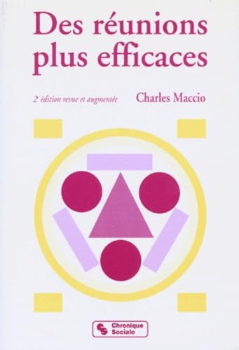 REUNIONS PLUS EFFICACES (DES) - 2ème Edition 9782850082290