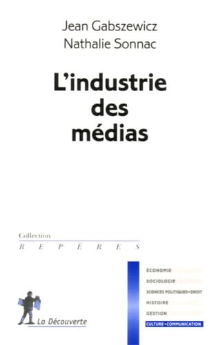 L'industrie des médias 9782707147103