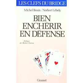 Bien enchérir en défense 9782246412915