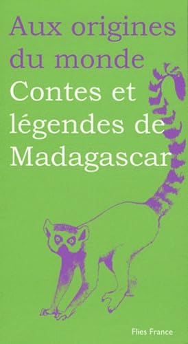 Contes et légendes de Madagascar 9782910272760