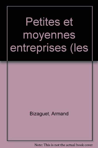 Les petites et moyennes entreprises 9782130443186