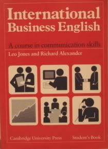 International Business English Student's book: A Course in Communication Skills 9780521369572