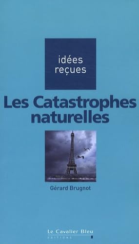 CATASTROPHES NATURELLES (LES) 9782846702287