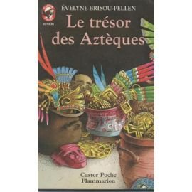 Tresor des azteques (Le): - LE MONDE D'AUTREFOIS, JUNIOR DES 10/11 ANS 9782081618923