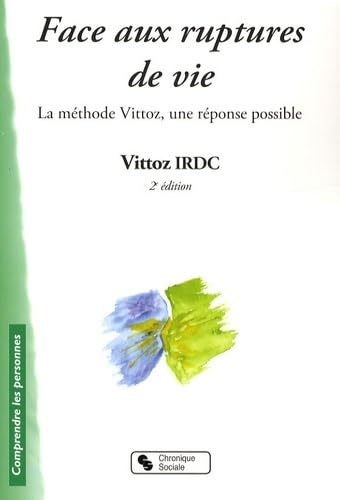 FACE AUX RUPTURES DE VIE 2E EDITION 9782850087622