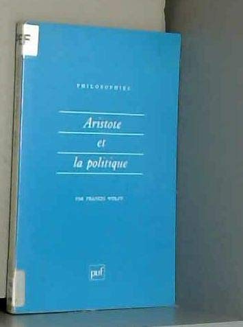 Aristote et la Politique 9782130439950