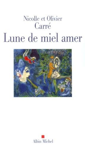 Lune de miel amer 9782226148988