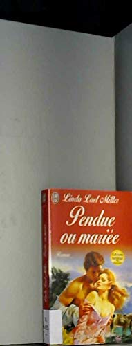 Pendue ou mariée 9782290301241