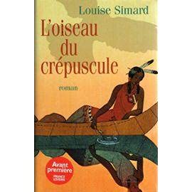 L'oiseau du crépuscule 9782744199028
