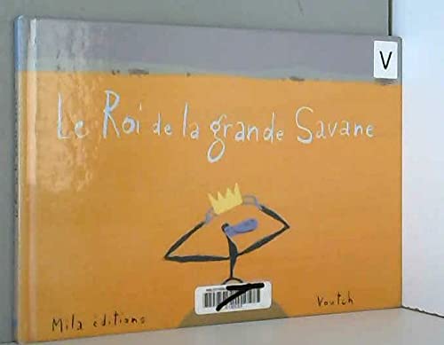 Le roi de la grande savane 9782840061472