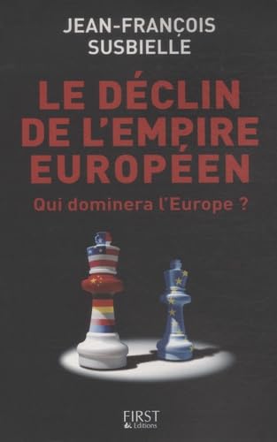 DECLIN DE L'EMPIRE EUROPEEN 9782754011730