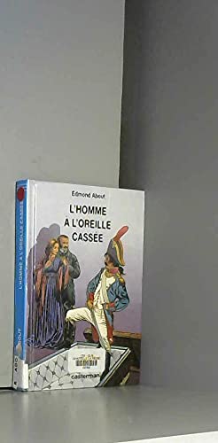 L'homme a l'oreille cassee 9782203135437