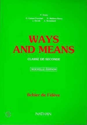 Ways and Means, seconde, travaux dirigés, édition 1990 9782091751320