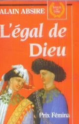L'egal de dieu : roman 9782738200860