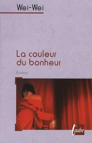 La couleur du bonheur 9782752604620