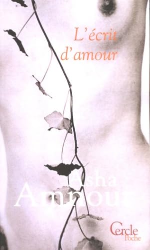 L'écrit d'amour 9782847140293
