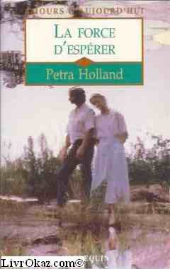 La force d'espérer (Amours d'aujourd'hui) 9782280075749